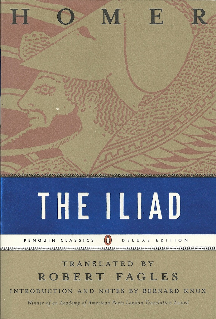 Iliad [trans. Fagles]/Homer - Iliad [trans. Fagles] (Penguin, 1990).jpg