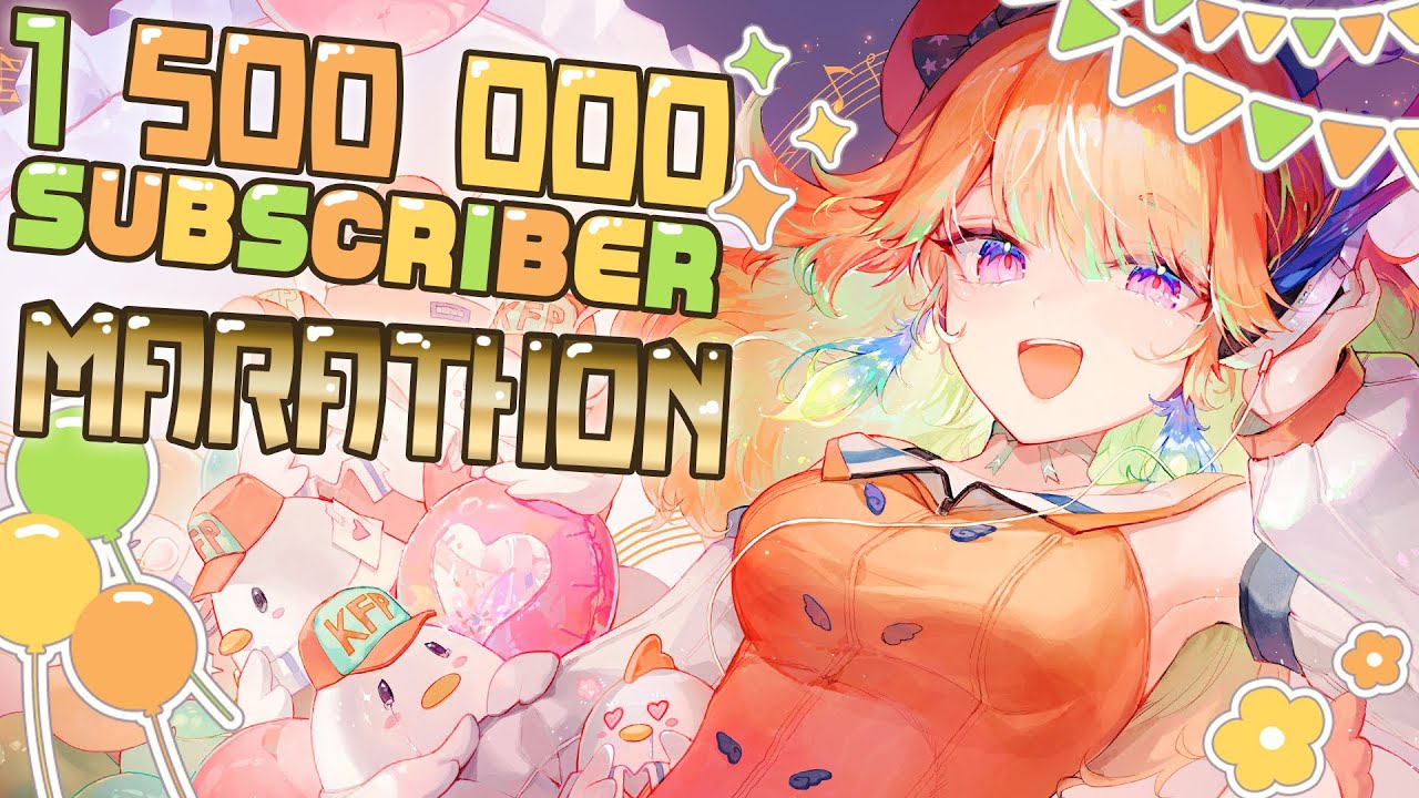 【KARAOKE MARATHON】Let's get to 1500000 SUBS !! 耐久カラオケ #kfp #キアライブ-FMO3F5H0nEg.jpg