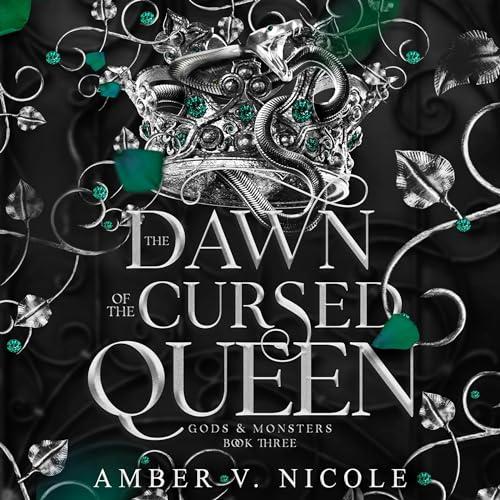 The Dawn of the Cursed Queen Gods and Monsters, Book 3.jpg