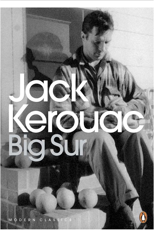 Big Sur (Penguin Modern Classics)/Kerouac, Jack - Big Sur (Penguin, 2012).jpg