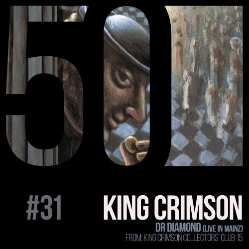 (2019) King Crimson – KC50 Vol.31-Vol.35/KC50 Vol. 31 Dr. Diamond (Live in Mainz)/cover.jpeg