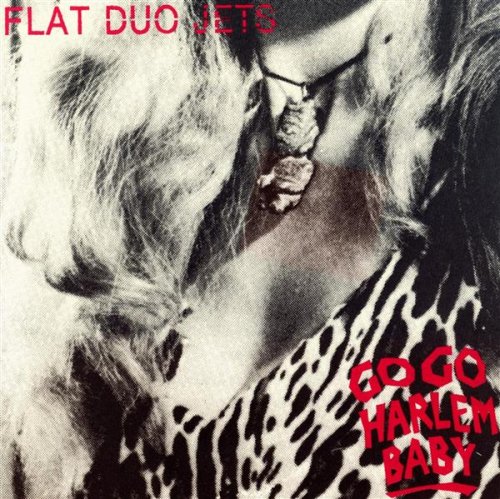 Flat Duo Jets-Go Go Harlem Baby (1992)/front-1992-go go.jpg