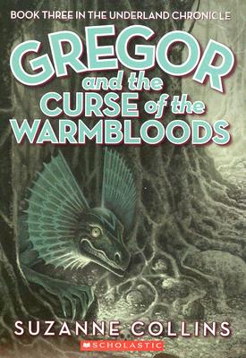Gregor and the Curse of the Warmbloods/Gregor and the Curse of the Warmbloods.jpg