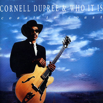 1988 Cornell Dupree & Who It Is - Coast To Coast (1988) by pere1109/Front.jpg