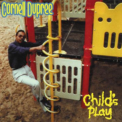 1993 Cornell Dupree - Child's Play (1993) by pere1109/Front (Alternate).jpg