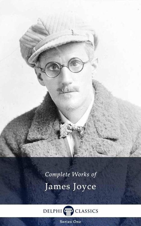 Complete Works (Delphi Classics)/Joyce, James - Complete Works (Delphi Classics, 2014).jpg