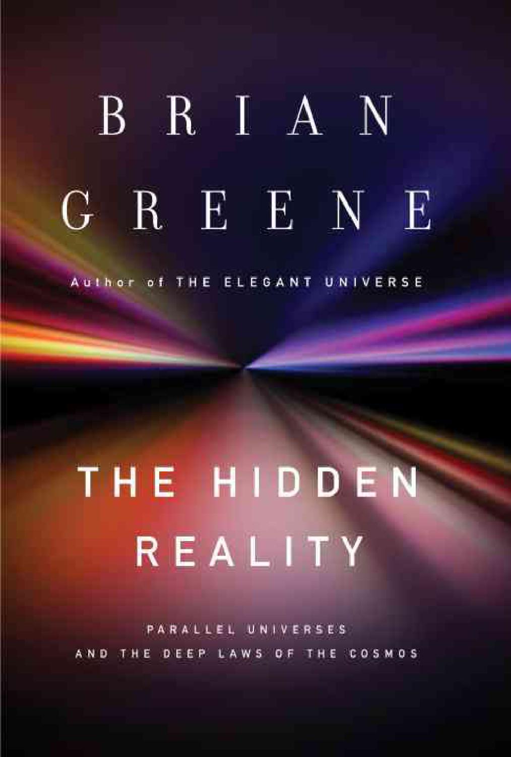 Hidden Reality, The/Greene, Brian - Hidden Reality, The (Knopf, 2011).jpg