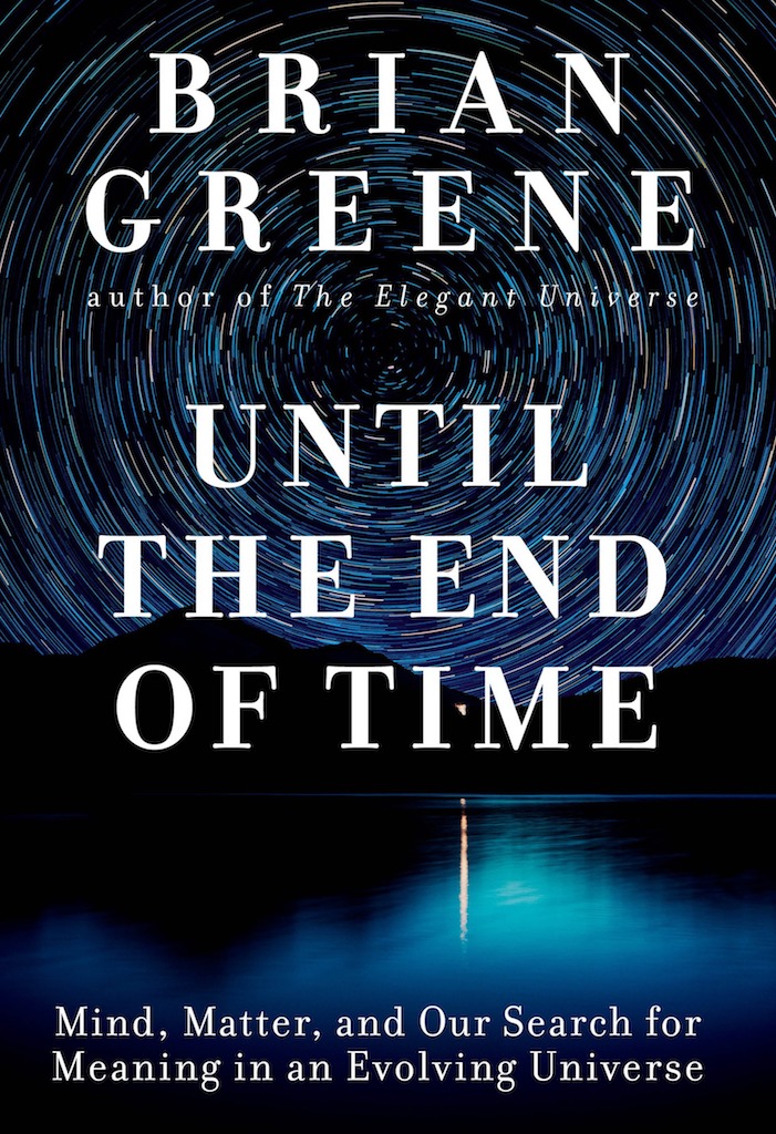 Until the End of Time/Greene, Brian - Until the End of Time (Knopf, 2020).jpg