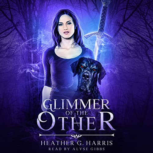 Heather G Harris - The Other Realm Books .5 thru 7/Heather G Harris - The Other Realm 01 - Glimmer of the Other/Glimmer of the Other.jpg