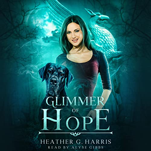 Heather G Harris - The Other Realm Books .5 thru 7/Heather G Harris - The Other Realm 02 - Glimmer of Hope/Glimmer of Hope.jpg