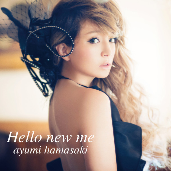 Soundtrack/Ayumi Hamasaki/Hello New Me.jpg