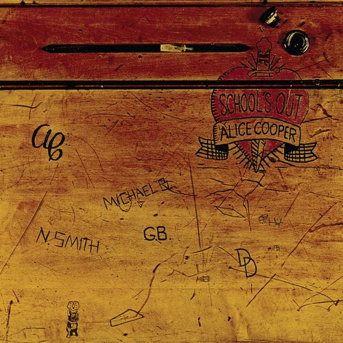 Alice Cooper - School's Out (Expanded & Remastered).jpg