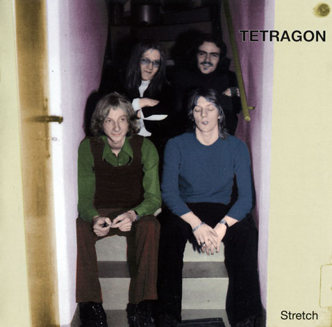Tetragon - Stretch (1971, Tetragon - 2009, Garden of Delights)/front.jpg