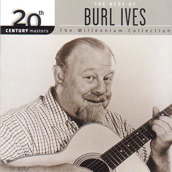 burl ives_20 cent masters_best of.jpg