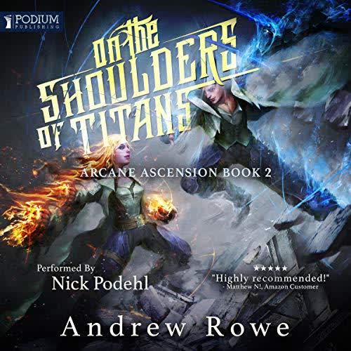 2018 - On the Shoulders of Titans [Arcane Ascension 2]/On the Shoulders of Titans (2018) [Arcane Ascension 2] - cover.jpg