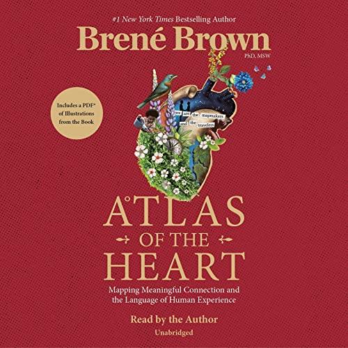 Atlas of the Heart Mapping Meaningful Connection and the Language of Human Experience.jpg