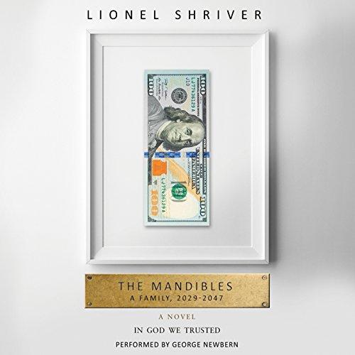 The Mandibles A Family, 2029-2047.jpg