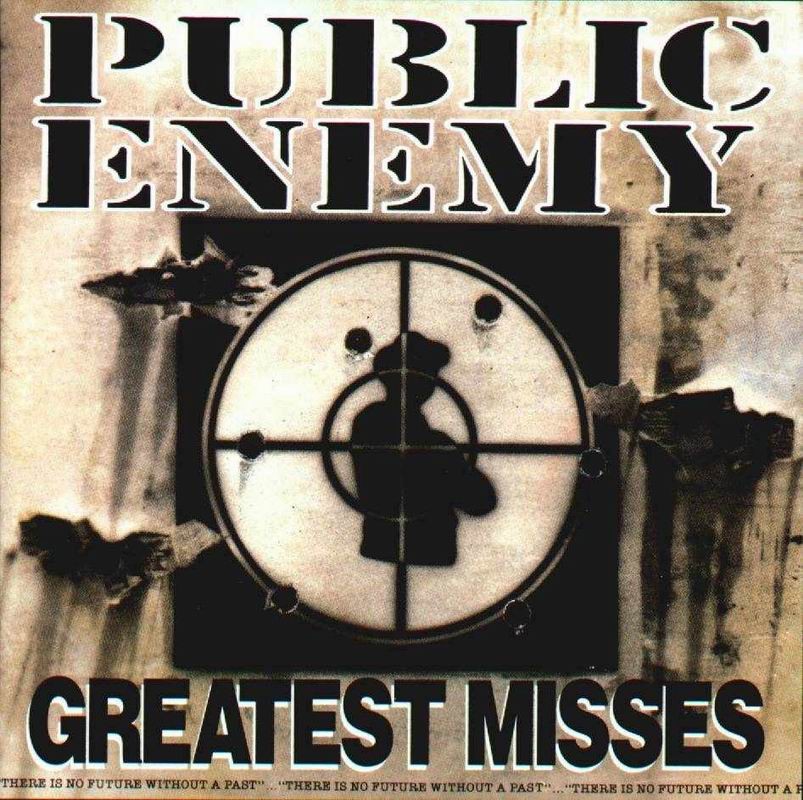 Public Enemy - (Comp) - 1992 - Greatest Misses [FLAC (tarcks+.cue)]/Front.jpg