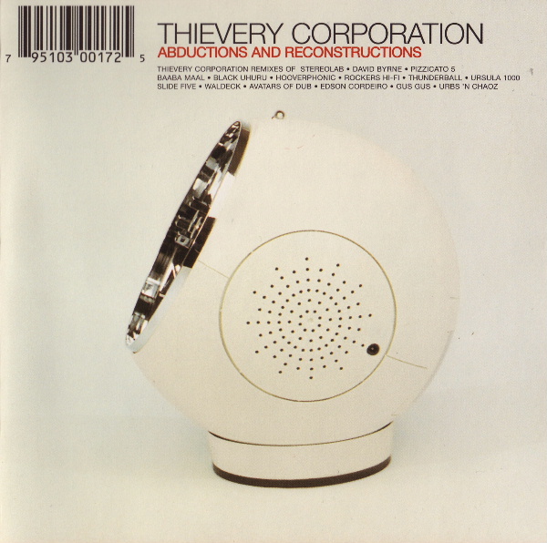 art/Thievery Corporation - Abductions And Reconstructions.jpeg