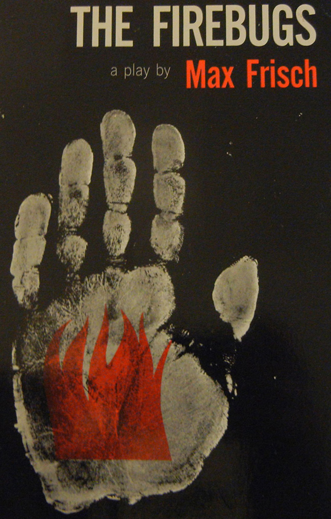 Firebugs, The/Frisch, Max - Firebugs (Hill & Wang, 1963).jpg