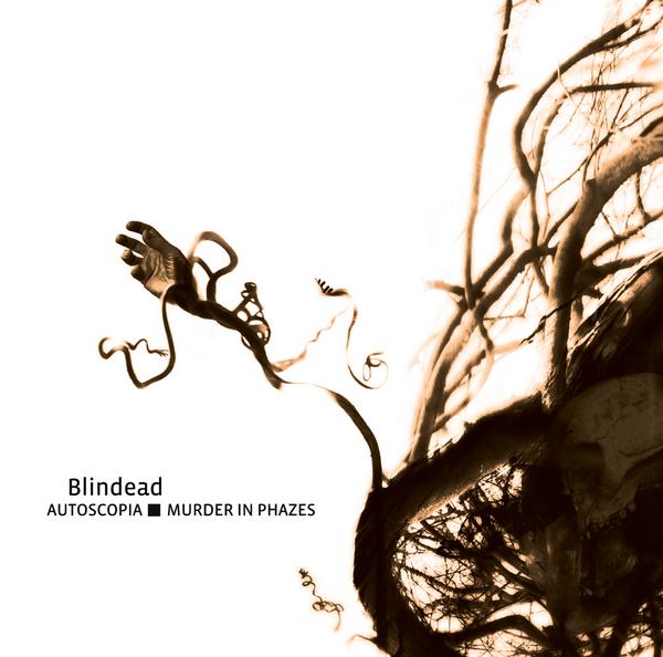 Blindead-2008-Autoscopia-Murder In Phazes [FLAC]/cover.jpg