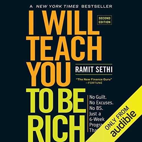 I Will Teach You to Be Rich No Guilt. No Excuses. No B.S. Just a 6-Week Program That Works (Second Edition).jpg