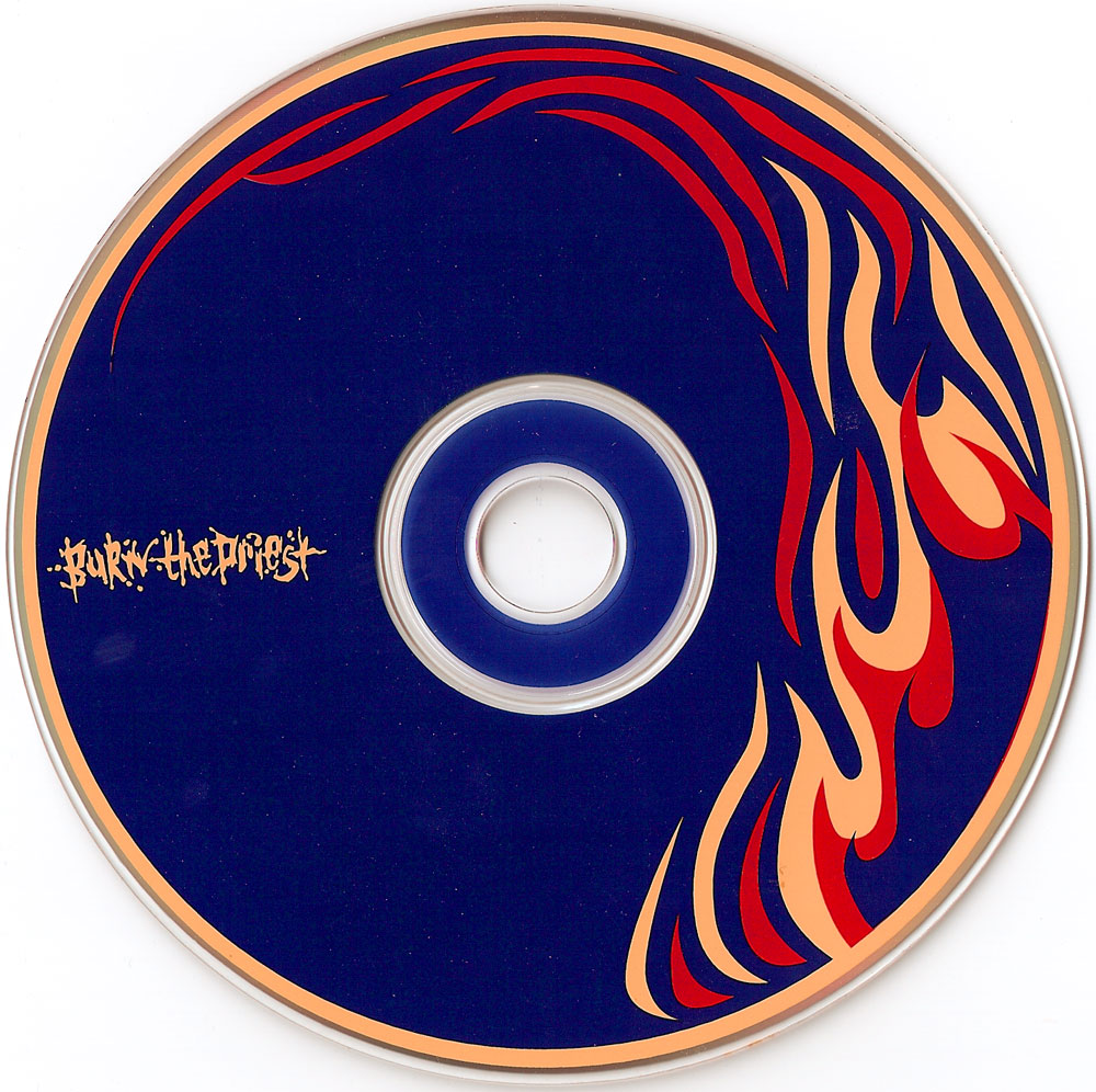 Albums/1999 - Burn The Priest/Artwork/scan-cd.jpg