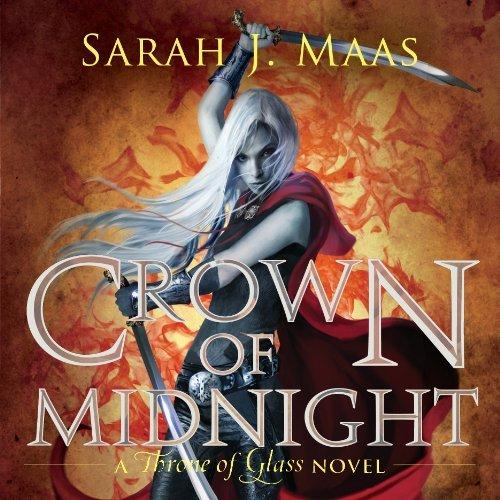 Crown of Midnight A Throne of Glass Novel (Unabridged).jpg