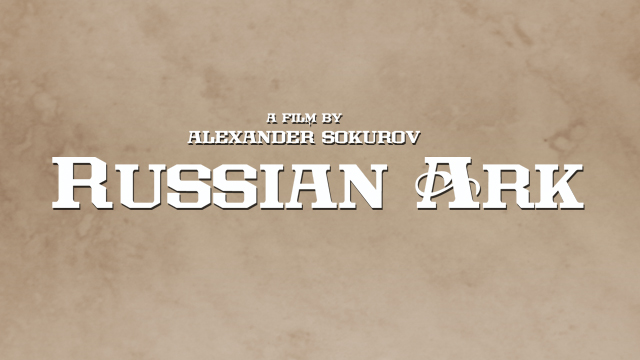 BDMV/META/DL/RussianArk_640x360.jpg