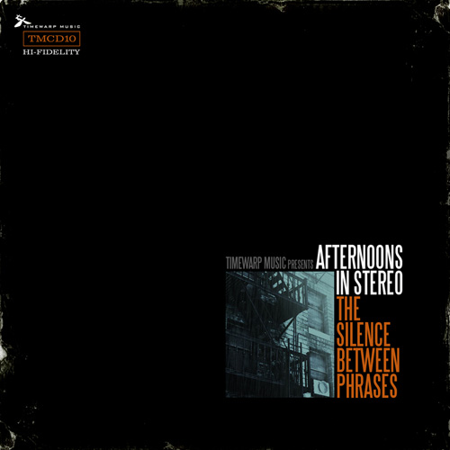 Albums/2010 - Afternoons in Stereo - The Silence Between Phrases (TMCD 010)/front.jpg