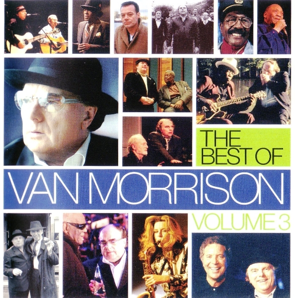 Van Morrison - The Best Of Van Morrison Vol. 3 (2007) [FLAC]/folder.jpg