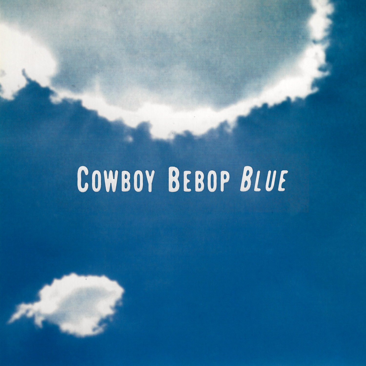 Extras/[Krycek7o2] Extras/[Krycek7o2] Cowboy Bebop Soundtracks/Seatbelts - Cowboy Bebop - Original Soundtrack III - Blue [24-96] (1999)/folder.jpg