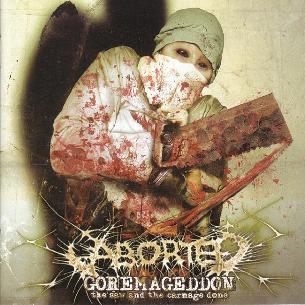 Albums/2003 - Goremageddon (The Saw and the Carnage Done) (2009 Reissue)/Cover.jpg
