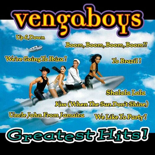 (2009) Vengaboys - Greatest Hits!/Vengaboys - Greatest Hits!.jpg
